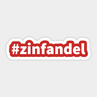 Hashtag Wines: Zinfandel Sticker